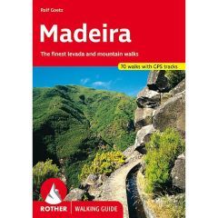 Madeira, the Finest Levada and Mountain Walks Guidebook