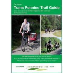 Ultimate Trans Pennine Trail Guidebook